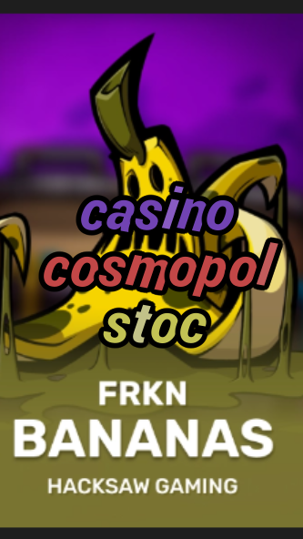 casino cosmopol stoc-3xn3u5udepyz9m9w5iat.com